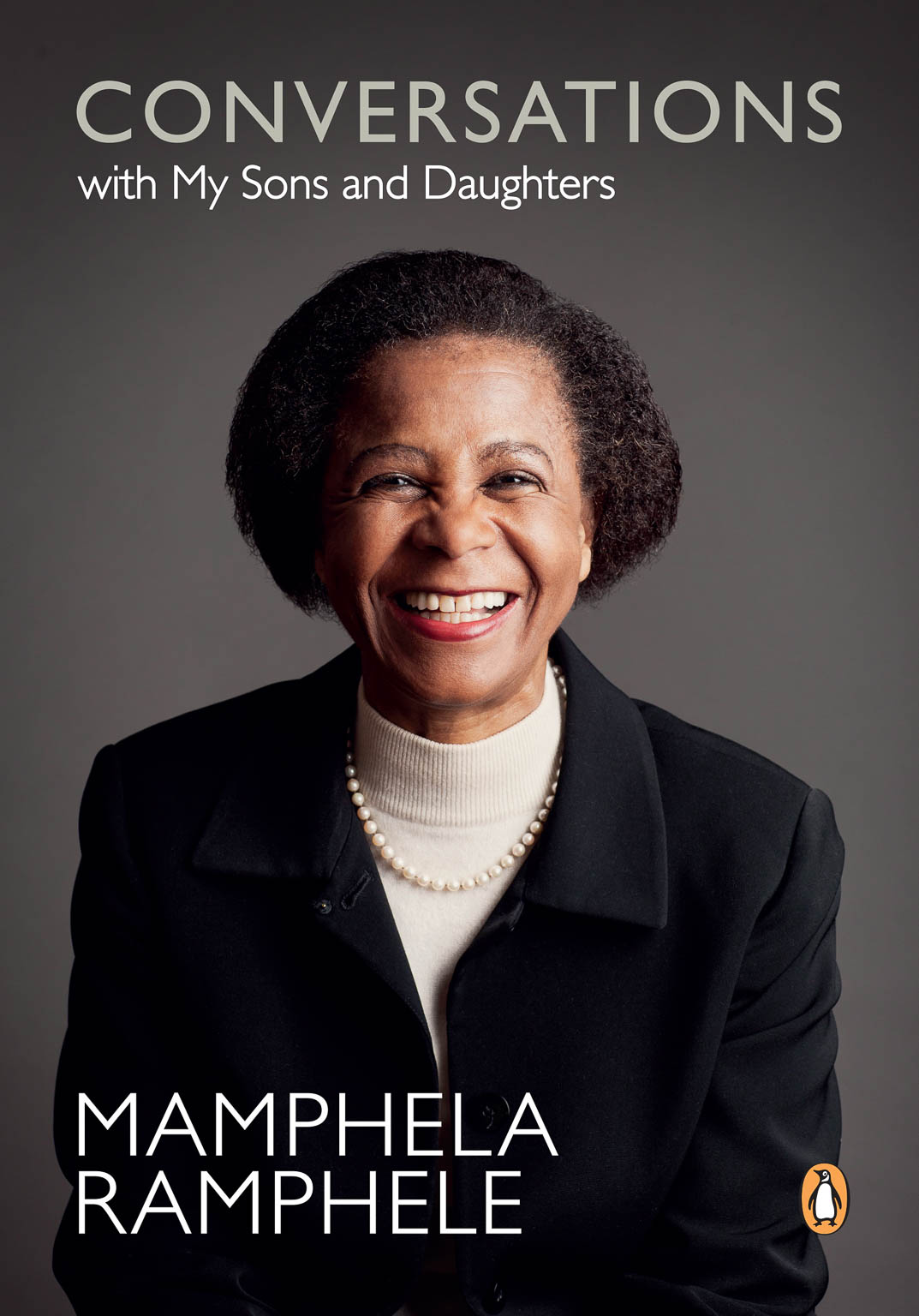 Conversations With My Sons And Daughters - Mamphela Ramphele